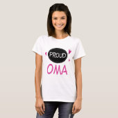 Proud Oma T-shirt (Voorkant volledig)