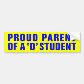 PROUD-OUDER VAN EEN D-STUDENT BUMPERSTICKER (Voorkant)