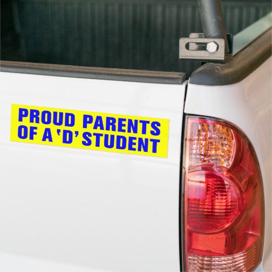 PROUD-OUDERS VAN EEN D-STUDENT BUMPERSTICKER (Op Truck)