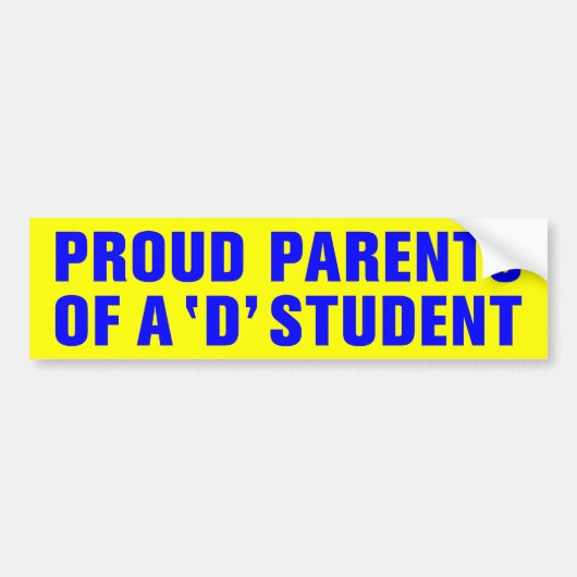 PROUD-OUDERS VAN EEN D-STUDENT BUMPERSTICKER (Voorkant)