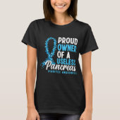 Proud Owner Of A Useless Pancreas T1d T-shirt (Voorkant)