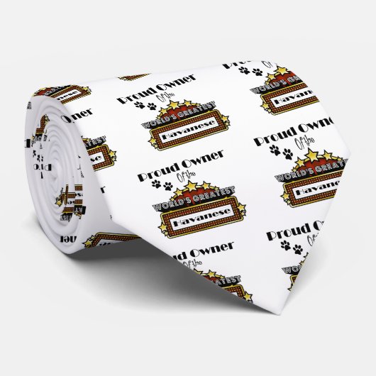 Proud Owner World's Greatest Havanese Stropdas (Opgerold)