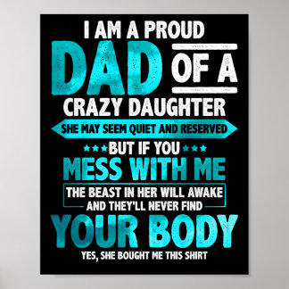 Proud papa van een Crazy Daughter Vaderdag Poster