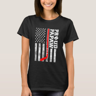 Proud Papaw American Distressed Flag Funny Hockey T-shirt