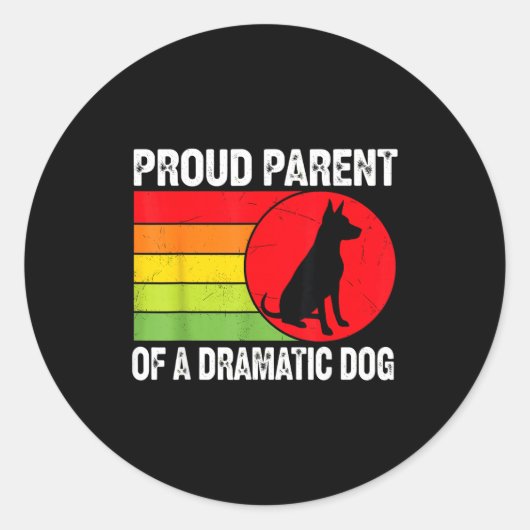 Proud Parent Of A Dramatic Dog Silhouette Retro De Ronde Sticker (Voorkant)