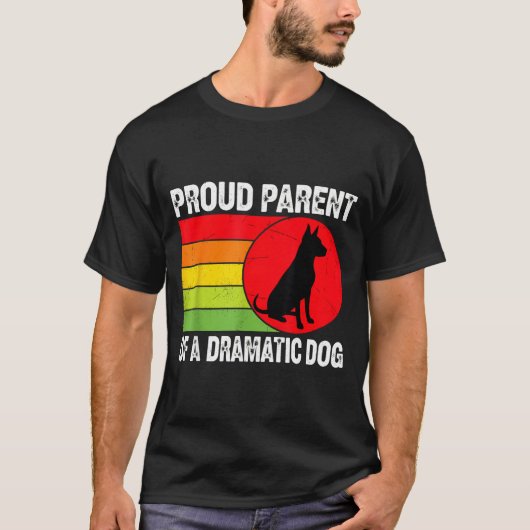 Proud Parent Of A Dramatic Dog Silhouette Retro De T-shirt (Voorkant)