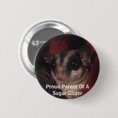 Proud Parent of a Sugar Glider Ronde Button 5,7 Cm (Voorkant /achterkant)