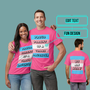 Proud Parent of a Trans Daughter T-shirt