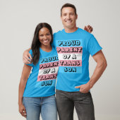 Proud Parent of a Trans Son T-shirt (Unisex)