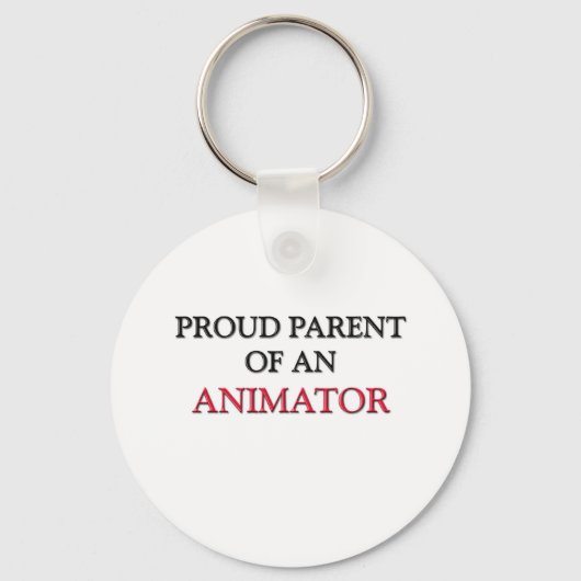Proud Parent of an ANIMATOR Sleutelhanger (Voorkant)