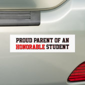 Proud Parent of an Honorable Student Bumpersticker (Op auto)
