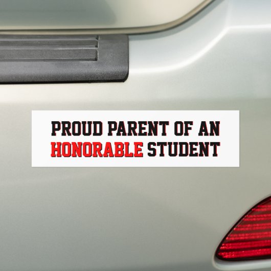 Proud Parent of an Honorable Student Bumpersticker (Op auto)
