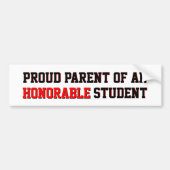 Proud Parent of an Honorable Student Bumpersticker (Voorkant)