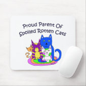 Proud Parent of Spoiled Rotten Cats Muismat (Met muis)