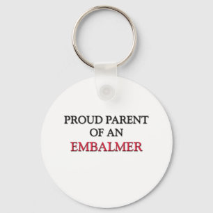 Proud Parent van een EMBALMER Sleutelhanger