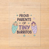 Proud Parents of Tiny Burritos Art Acryl Uitnodigingen (Voorkant)