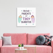 Proud Parents of Tiny Burritos Art Canvas Afdruk (Insitu (Woonkamer))