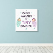 Proud Parents of Tiny Burritos Art Canvas Afdruk (Insitu (Houten vloer))