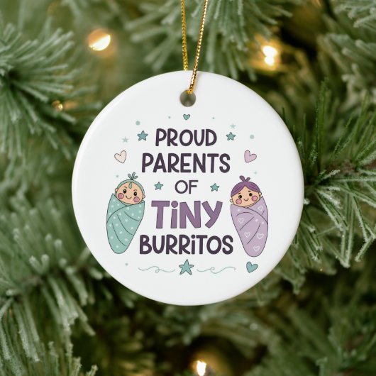 Proud Parents of Tiny Burritos Art Keramisch Ornament (Boom)