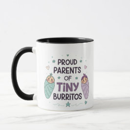 Proud Parents of Tiny Burritos Art Mok