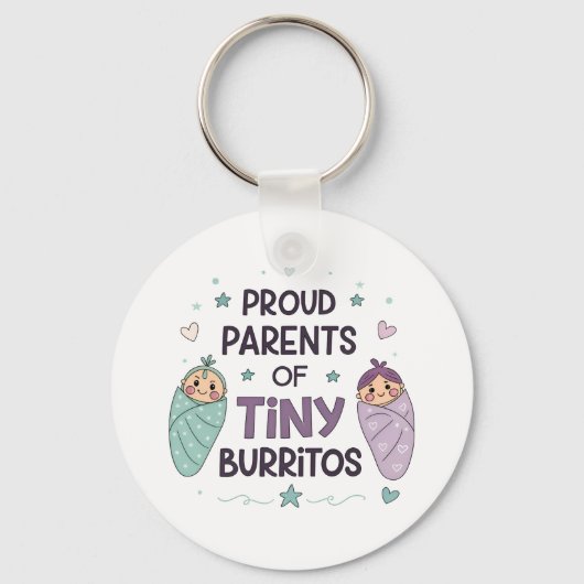 Proud Parents of Tiny Burritos Art Sleutelhanger (Voorkant)
