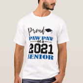 Proud Paw Paw van een 2021 Senior T-shirt (Voorkant)