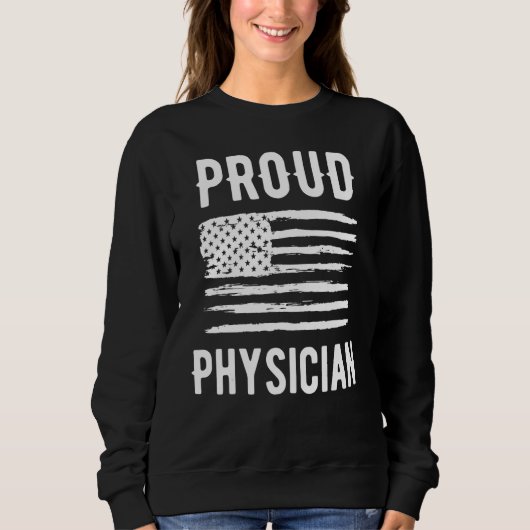 Proud Physician Profession American Flag Trui (Voorkant)