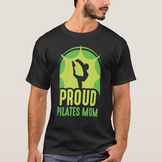 Proud Pilates mama Mama Mama Mama Mama Mama Moeder T-shirt (Voorkant)
