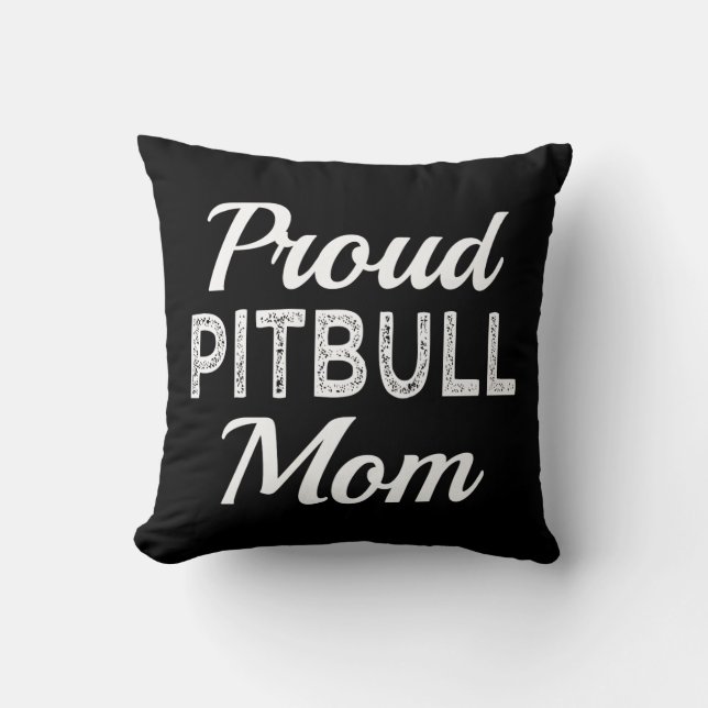 Proud Pitbull mama Funny Dog Kussen (Voorkant)