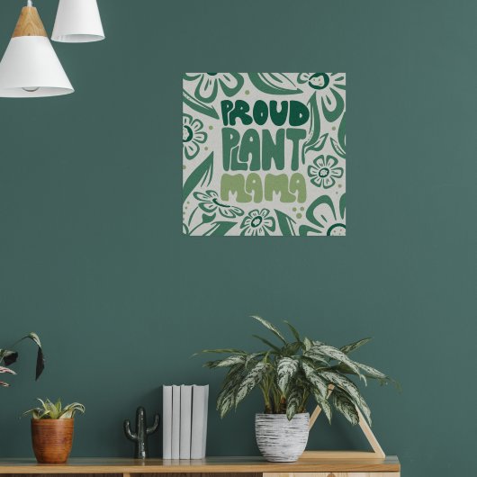 Proud Plant Mama – Bold Plant Lover Poster (Woonkamer 1)