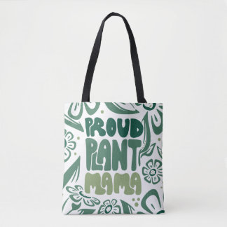 Proud Plant Mama – Bold Plant Lover Tote Bag