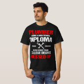 Proud Plumber High School Diploma Plumbing T-shirt (Voorkant volledig)