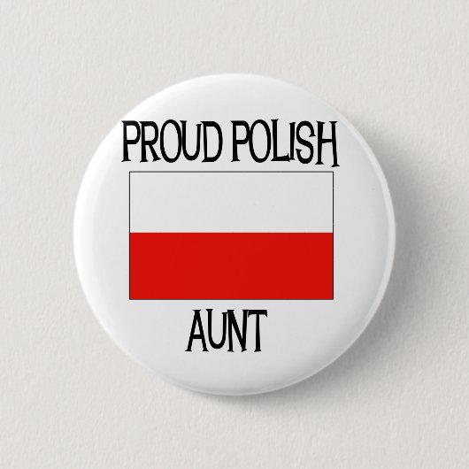 Proud Poolse tante Ronde Button 5,7 Cm (Voorkant)