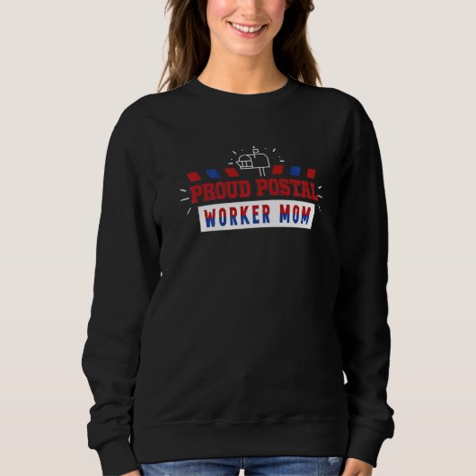 Proud Postal Worker Mam Postman Mail Couri Trui (Voorkant)
