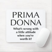 Proud Prima Donna - Funny Women's Power Muismat (Met muis)