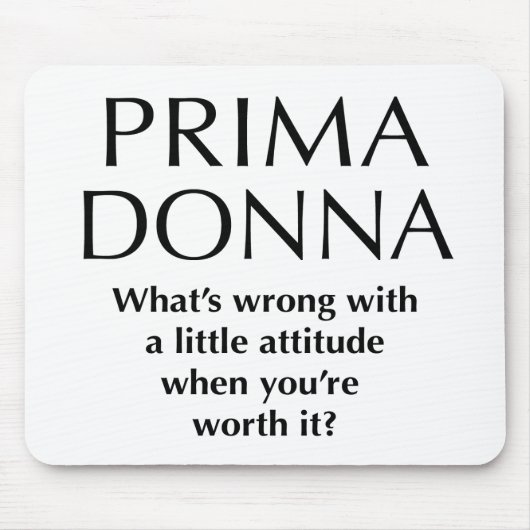 Proud Prima Donna - Funny Women's Power Muismat (Voorkant)