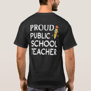 Proud Public School Teacher T-shirt