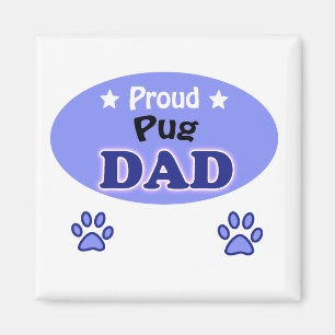 Proud Pug dad Magneet