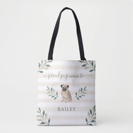 Proud Pug Mama | Lekkende botanische bladeren en s Tote Bag (Voorkant)
