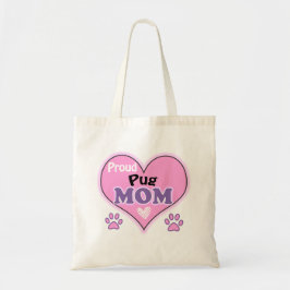 Proud Pug Mama Tote Bag