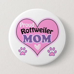 Proud Rottweiler Mam Ronde Button 7,6 Cm