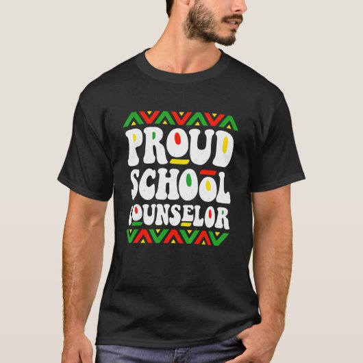 Proud School Counselor Black History Africa Americ T-shirt (Voorkant)