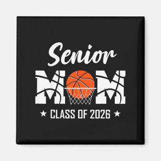 Proud senior basketball mom 2026 graduation  magneet