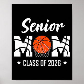 Proud senior basketball mom 2026 graduation  poster