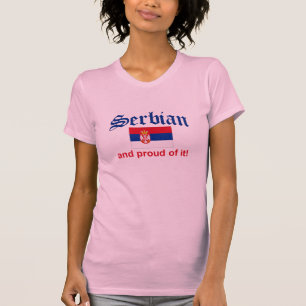 Proud Serbian T-shirt