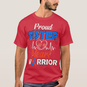 Proud SISTER of a Heart Warrior CHD Awareness 1170 T-shirt