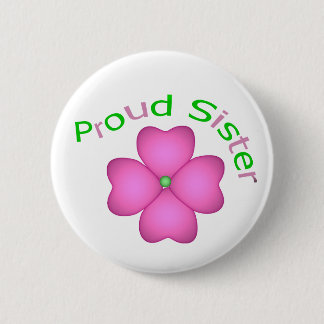 Proud Sister Ronde Button 5,7 Cm