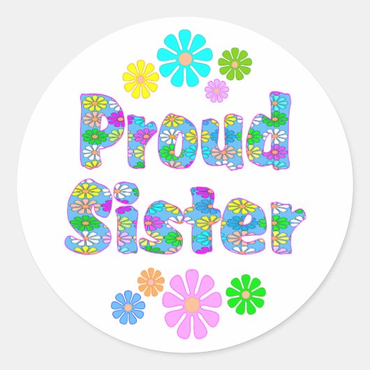 Proud Sister Ronde Sticker (Voorkant)