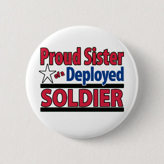 Proud Sister van een Opgestelde Soldaat Ronde Button 5,7 Cm
