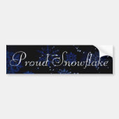 Proud Snowflake Bumpersticker (Voorkant)